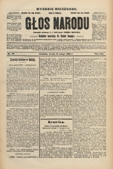 Głos Narodu : dziennik polityczny, założony w r. 1893 przez Józefa Rogosza (wydanie wieczorne). 1908, nr 70