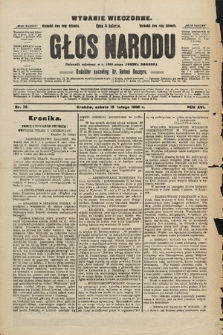 Głos Narodu : dziennik polityczny, założony w r. 1893 przez Józefa Rogosza (wydanie wieczorne). 1908, nr 76