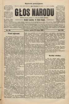 Głos Narodu : dziennik polityczny, założony w r. 1893 przez Józefa Rogosza (wydanie południowe). 1908, nr 99
