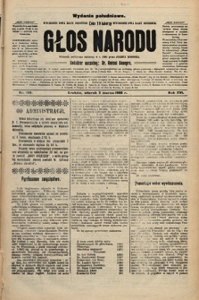 Głos Narodu : dziennik polityczny, założony w r. 1893 przez Józefa Rogosza (wydanie południowe). 1908, nr 105