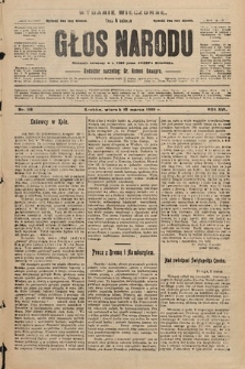 Głos Narodu : dziennik polityczny, założony w r. 1893 przez Józefa Rogosza (wydanie wieczorne). 1908, nr 116