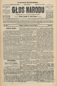 Głos Narodu : dziennik polityczny, założony w r. 1893 przez Józefa Rogosza (wydanie wieczorne). 1908, nr 126