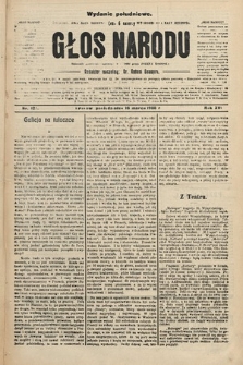 Głos Narodu : dziennik polityczny, założony w r. 1893 przez Józefa Rogosza (wydanie południowe). 1908, nr 127