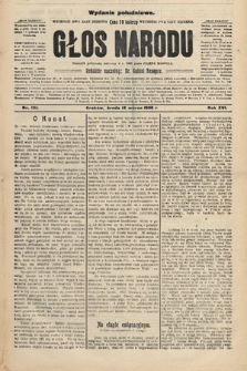 Głos Narodu : dziennik polityczny, założony w r. 1893 przez Józefa Rogosza (wydanie południowe). 1908, nr 131