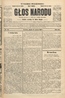 Głos Narodu : dziennik polityczny, założony w r. 1893 przez Józefa Rogosza (wydanie wieczorne). 1908, nr 144