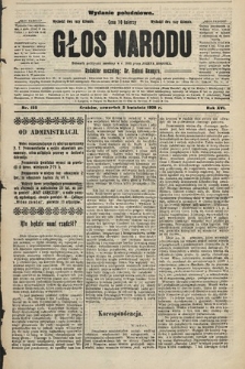 Głos Narodu : dziennik polityczny, założony w r. 1893 przez Józefa Rogosza (wydanie południowe). 1908, nr 155
