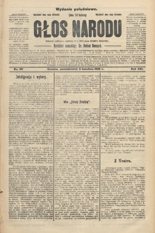 Głos Narodu : dziennik polityczny, założony w r. 1893 przez Józefa Rogosza (wydanie południowe). 1908, nr 161