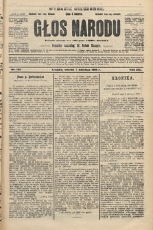 Głos Narodu : dziennik polityczny, założony w r. 1893 przez Józefa Rogosza (wydanie wieczorne). 1908, nr 162