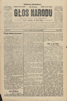Głos Narodu : dziennik polityczny, założony w r. 1893 przez Józefa Rogosza (wydanie południowe). 1908, nr 171