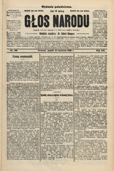 Głos Narodu : dziennik polityczny, założony w r. 1893 przez Józefa Rogosza (wydanie południowe). 1908, nr 190