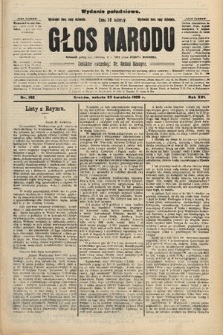 Głos Narodu : dziennik polityczny, założony w r. 1893 przez Józefa Rogosza (wydanie południowe). 1908, nr 192