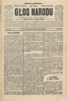 Głos Narodu : dziennik polityczny, założony w r. 1893 przez Józefa Rogosza (wydanie południowe). 1908, nr 194