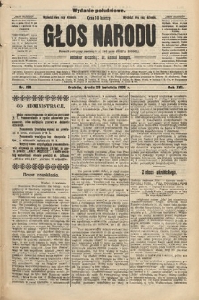 Głos Narodu : dziennik polityczny, założony w r. 1893 przez Józefa Rogosza (wydanie południowe). 1908, nr 198