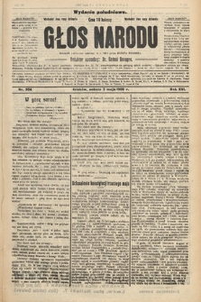 Głos Narodu : dziennik polityczny, założony w r. 1893 przez Józefa Rogosza (wydanie południowe). 1908, nr 204