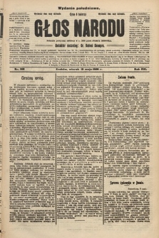 Głos Narodu : dziennik polityczny, założony w r. 1893 przez Józefa Rogosza (wydanie południowe). 1908, nr 218