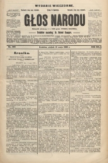 Głos Narodu : dziennik polityczny, założony w r. 1893 przez Józefa Rogosza (wydanie wieczorne). 1908, nr 223
