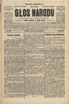 Głos Narodu : dziennik polityczny, założony w r. 1893 przez Józefa Rogosza (wydanie południowe). 1908, nr 230