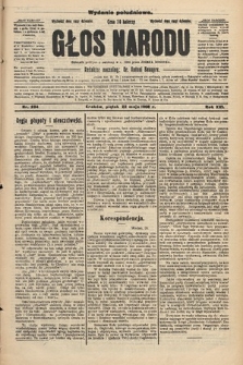 Głos Narodu : dziennik polityczny, założony w r. 1893 przez Józefa Rogosza (wydanie południowe). 1908, nr 234