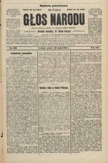 Głos Narodu : dziennik polityczny, założony w r. 1893 przez Józefa Rogosza (wydanie południowe). 1908, nr 236
