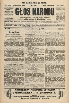 Głos Narodu : dziennik polityczny, założony w r. 1893 przez Józefa Rogosza (wydanie wieczorne). 1908, nr 239