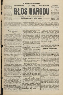Głos Narodu : dziennik polityczny, założony w r. 1893 przez Józefa Rogosza (wydanie południowe). 1908, nr 272