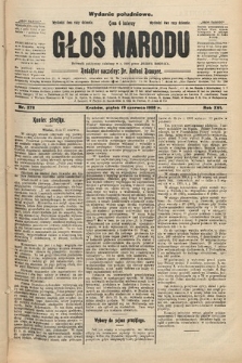 Głos Narodu : dziennik polityczny, założony w r. 1893 przez Józefa Rogosza (wydanie południowe). 1908, nr 278