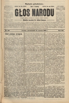 Głos Narodu : dziennik polityczny, założony w r. 1893 przez Józefa Rogosza (wydanie południowe). 1908, nr 282