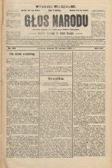 Głos Narodu : dziennik polityczny, założony w r. 1893 przez Józefa Rogosza (wydanie wieczorne). 1908, nr 283