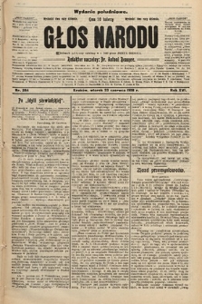 Głos Narodu : dziennik polityczny, założony w r. 1893 przez Józefa Rogosza (wydanie południowe). 1908, nr 284