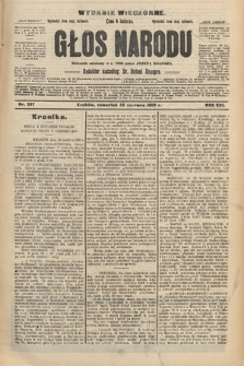 Głos Narodu : dziennik polityczny, założony w r. 1893 przez Józefa Rogosza (wydanie wieczorne). 1908, nr 287