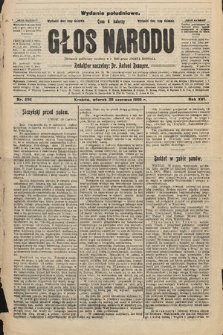 Głos Narodu : dziennik polityczny, założony w r. 1893 przez Józefa Rogosza (wydanie południowe). 1908, nr 292