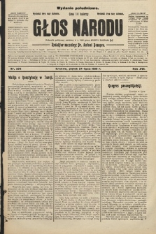 Głos Narodu : dziennik polityczny, założony w r. 1893 przez Józefa Rogosza (wydanie południowe). 1908, nr 334