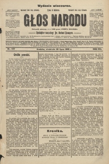 Głos Narodu : dziennik polityczny, założony w r. 1893 przez Józefa Rogosza (wydanie wieczorne). 1908, nr 337