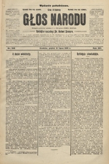 Głos Narodu : dziennik polityczny, założony w r. 1893 przez Józefa Rogosza (wydanie południowe). 1908, nr 346