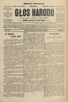 Głos Narodu : dziennik założony w r. 1893 przez Józefa Rogosza (wydanie wieczorne). 1908, nr 383