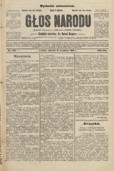 Głos Narodu : dziennik założony w r. 1893 przez Józefa Rogosza (wydanie wieczorne). 1908, nr 419