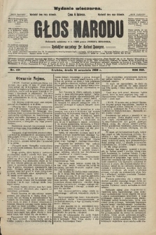 Głos Narodu : dziennik założony w r. 1893 przez Józefa Rogosza (wydanie wieczorne). 1908, nr 421