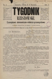 Tygodnik Rzeszowski : czasopismo ekonomiczno-rolniczo-przemysłowe. R. 1, 1883, nr 1