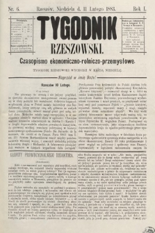 Tygodnik Rzeszowski : czasopismo ekonomiczno-rolniczo-przemysłowe. R. 1, 1883, nr 6