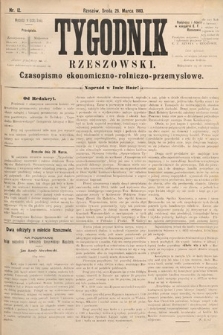 Tygodnik Rzeszowski : czasopismo ekonomiczno-rolniczo-przemysłowe. R. 1, 1883, nr 12