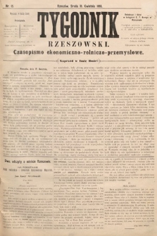 Tygodnik Rzeszowski : czasopismo ekonomiczno-rolniczo-przemysłowe. R. 1, 1883, nr 15