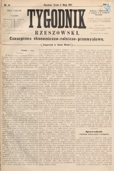 Tygodnik Rzeszowski : czasopismo ekonomiczno-rolniczo-przemysłowe. R. 1, 1883, nr 18