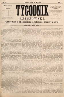 Tygodnik Rzeszowski : czasopismo ekonomiczno-rolniczo-przemysłowe. R. 1, 1883, nr 21