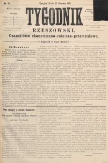 Tygodnik Rzeszowski : czasopismo ekonomiczno-rolniczo-przemysłowe. R. 1, 1883, nr 24