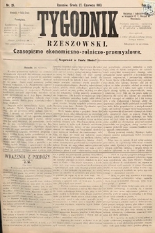 Tygodnik Rzeszowski : czasopismo ekonomiczno-rolniczo-przemysłowe. R. 1, 1883, nr 25