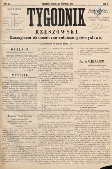 Tygodnik Rzeszowski : czasopismo ekonomiczno-rolniczo-przemysłowe. R. 1, 1883, nr 34