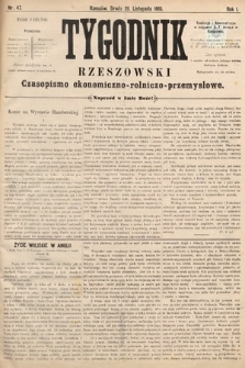 Tygodnik Rzeszowski : czasopismo ekonomiczno-rolniczo-przemysłowe. R. 1, 1883, nr 47