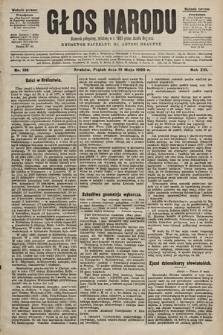 Głos Narodu : dziennik polityczny, założony w r. 1893 przez Józefa Rogosza (wydanie poranne). 1905, nr 136