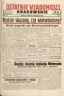 Ostatnie Wiadomości Krakowskie. 1936, nr 99