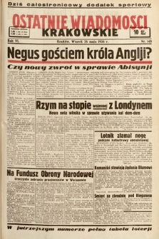 Ostatnie Wiadomości Krakowskie. 1936, nr 148